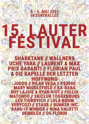 Das finale Line-up zum Lauter-Festival 2023. Der Eintritt ist kostenlos. (©Lauter)
