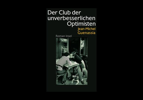 Der Club der unverbesserlichen Optimisten